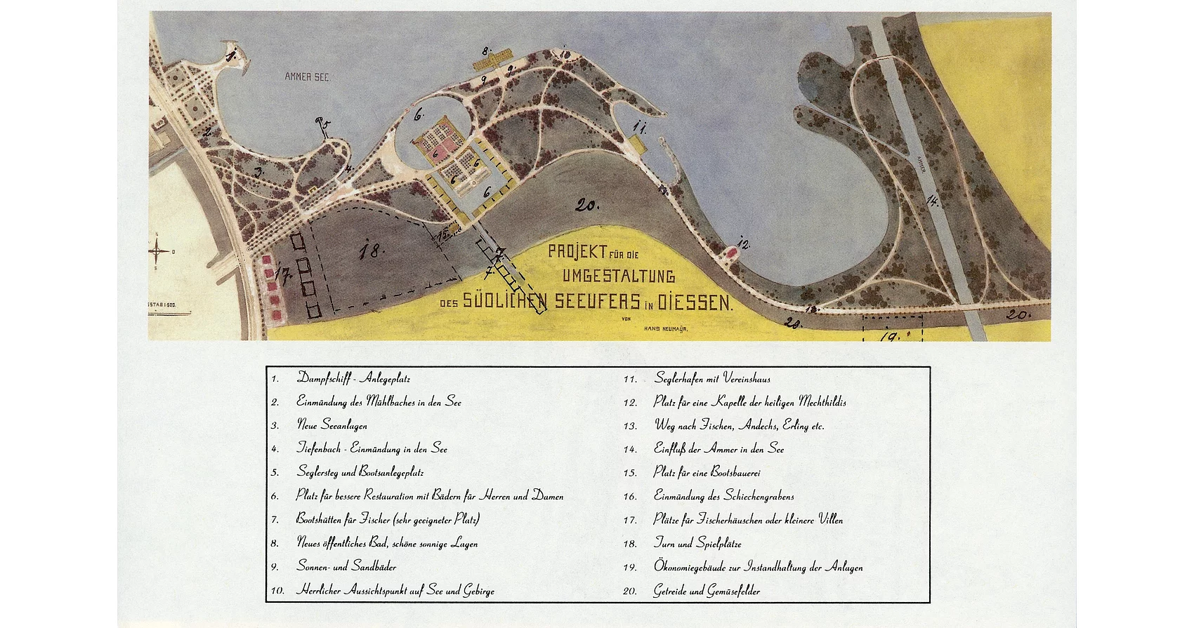 Seenanlagen, Entwurf von Hans Neumayr, 1908 Vom Bruno Schweizer: Das Diessener Heimatbüchlein (1999)